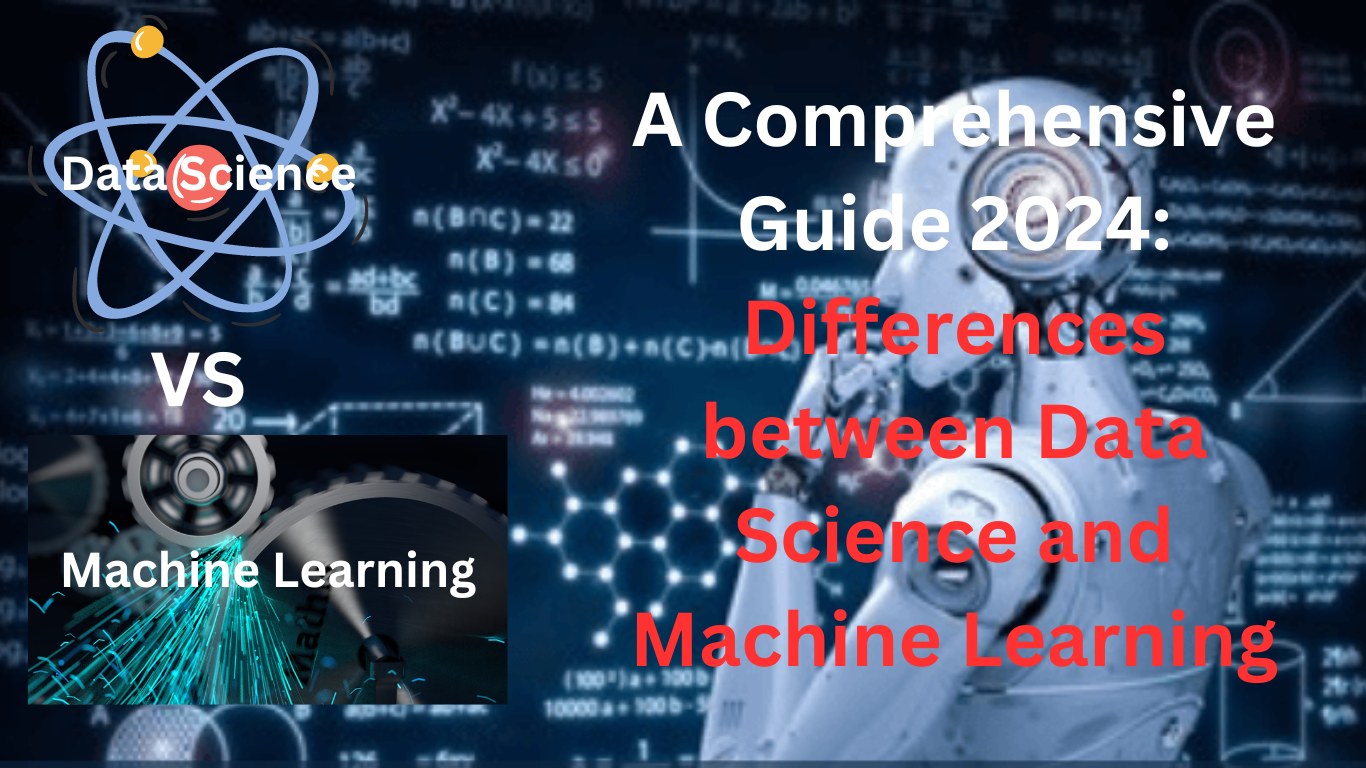 Data Science and Machine Learning: Don’t Get Confused! 2024